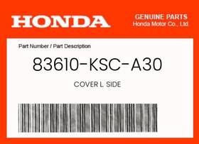 83610-ksc-a30 Honda Genuine Cover L. Side -