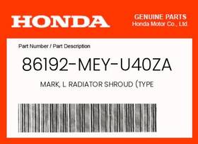 86192-mey-u40za Honda Genuine Mark L. Radiator Shroud Type -