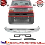 Front Bumper Chrome Kit 1992-1996 Ford Bronco / 1992-1997 F-150 F-250 F-350. Fixed Price $454.43.