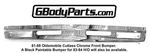 1981-88 Oldsmobile Cutlass Front Bumper Face Bar Chrome Gm Part Number #22506318. Fixed Price $579.95.