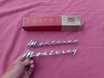 1962 Mercury Monterey Script Emblems, Pair, Nos! C2MB-54291A36-A. Fixed Price $219.99.