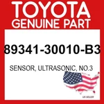 Toyota Genuine 89341-30010-B3 Sensor Ultrasonic NO.3 8934130010B3 Oem. Fixed Price $138.79.