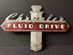 Vintage License Plate Topper Emblem Chrysler Fluid Drive Automobile 1940S. Fixed Price $134.99.