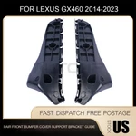 Bumper Brackets Set Front Lh&rh For 2014-2023 Lexus GX460 5211560190 5211660230. Fixed Price $19.49.
