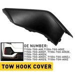 Tow Hook Cover Cap Rear Hatchback Bumper 71506-TGG-A00 For Honda Civic. Fixed Price $10.44.