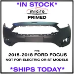 New Primed Front Bumper Cover 2015-2018 Ford Focus W/o Electrc/ St FO1000705. Fixed Price $161.29.