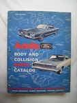 65 66 67 68 Ford Autolite Ready Reference Body Collision Parts Catalog Fomoco. Fixed Price $35.00.