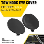 Rear Bumper Tow Hook Cover Cap For 2014-18 Mazda 3 BHN1-50-EL1-BB BHN1-50-EK1-BB. Fixed Price $11.39.