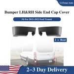 Rear Bumper Lh&rh Side End Cap Cover Fits 2015-2022 Ford Transit 150 250 350. Fixed Price $45.18.