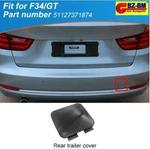 Rear Bumper Tow Hook Eye Cover For Bmw F34 Gt 328IX 335IX 2014-2016 51127371874. Fixed Price $20.00.