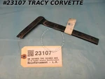 1973-1979 Corvette Fender Valance Reinforcement Gm# 331853 Lower Left Nos. Fixed Price $69.00.