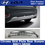 Chrome Skid Plate Rear Bumper 86671-S8200 For Hyundai Palisade Calligrapy 21-22. Fixed Price $362.88.