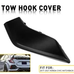 Rear Tow Hook Eye Cover Cap 71506-TGG-A00 For 2017-2021 Honda Civic Hatchback. Fixed Price $10.99.