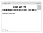Genuine Bmw Deflector Plate, Left 51-11-7-418-287 New. Fixed Price $161.70.