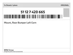 Genuine Bmw Mount, Rear Bumper Left Corn 51-12-7-420-665 New. Fixed Price $64.07.