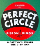 Perfect Circle Piston Rings Vintage 90'S Vinyl Decal Sticker-drag Racing-nhra. Fixed Price $9.50.