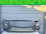 2019-2021 Mercedes CLS53 CLS450 Amg Front Bumper Cover Oem A2578855901 C257. Fixed Price $1199.00.