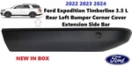 Rear Left Side Textured Bumper Corner Cover Ford Expedition 2022-2024 NL1Z17810F. Fixed Price $40.00.