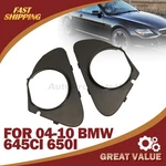 For 2004-2010 Bmw 645CI 650I Front Bumper Fog Light Cover Frame Surround Lh+rh. Fixed Price $46.44.