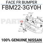 FBM223GY0H Genuine Nissan Face Fr Bumper FBM22-3GY0H. Fixed Price $260.27.