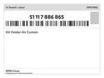 Genuine Bmw Kit Holder Air Curtain 51-11-7-886-865 New. Fixed Price $48.91.