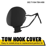 71104T5HH500 For 2018-2019 Honda Fit Front Bumper Tow Hook Cap Trailer Eye Cover. Fixed Price $11.99.