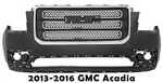 Front Bumper Cover Fascia & Grille Assembly Kit For 2013-2016 Gmc Acadia. Fixed Price $307.00.