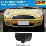 Front Bumper Tow Hook Eye Cap For Bmw Mini Cooper R55 R56 R57 51112753996. Fixed Price $12.99.